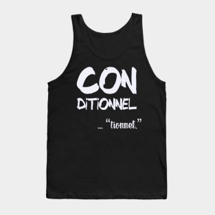 Conditionnel Tank Top